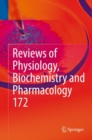 Reviews of Physiology, Biochemistry and Pharmacology, Vol. 172 - eBook
