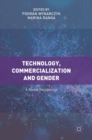 Technology, Commercialization and Gender : A Global Perspective - Book