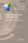 Culture, Technology, Communication. Common World, Different Futures : 10th IFIP WG 13.8 International Conference, CaTaC 2016, London, UK, June 15-17, 2016, Revised Selected Papers - eBook