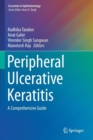 Peripheral Ulcerative Keratitis : A Comprehensive Guide - Book