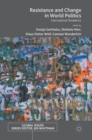 Resistance and Change in World Politics : International Dissidence - Book