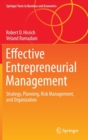 Effective Entrepreneurial Management : Strategy, Planning, Risk Management, and Organization - Book