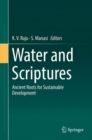 Water and Scriptures : Ancient Roots for Sustainable Development - Book