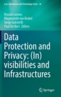 Data Protection and Privacy: (In)visibilities and Infrastructures - Book