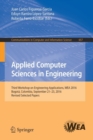 Applied Computer Sciences in Engineering : Third Workshop on Engineering Applications, WEA 2016, Bogota, Colombia, September 21-23, 2016, Revised Selected Papers - Book