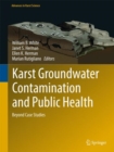 Karst Groundwater Contamination and Public Health : Beyond Case Studies - Book