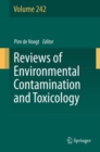 Reviews of Environmental Contamination and Toxicology Volume 242 - Book
