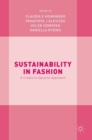 Sustainability in Fashion : A Cradle to Upcycle Approach - Book