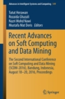 Recent Advances on Soft Computing and Data Mining : The Second International Conference on Soft Computing and Data Mining (SCDM-2016), Bandung, Indonesia, August 18-20, 2016 Proceedings - Book