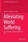 Alleviating World Suffering : The Challenge of Negative Quality of Life - Book