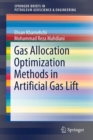 Gas Allocation Optimization Methods in Artificial Gas Lift - Book