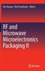 RF and Microwave Microelectronics Packaging II - Book
