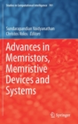 Advances in Memristors, Memristive Devices and Systems - Book
