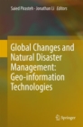 Global Changes and Natural Disaster Management: Geo-Information Technologies - Book