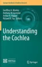 Understanding the Cochlea - Book
