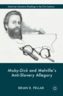 Moby-Dick and Melville’s Anti-Slavery Allegory - Book