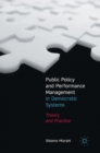 Public Policy and Performance Management in Democratic Systems : Theory and Practice - Book