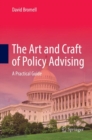 The Art and Craft of Policy Advising : A Practical Guide - Book