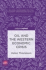 Oil and the Western Economic Crisis - Book