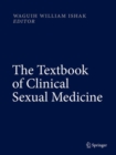 The Textbook of Clinical Sexual Medicine - Book