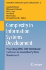 Complexity in Information Systems Development : Proceedings of the 25th International Conference on Information Systems Development - Book