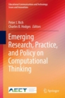 Emerging Research, Practice, and Policy on Computational Thinking - Book