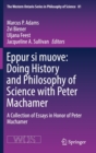 Eppur Si Muove: Doing History and Philosophy of Science with Peter Machamer : A Collection of Essays in Honor of Peter Machamer - Book