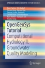 OpenGeoSys Tutorial : Computational Hydrology II: Groundwater Quality Modeling - Book
