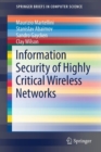 Information Security of Highly Critical Wireless Networks - Book