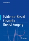 Evidence-Based Cosmetic Breast Surgery - Book