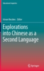 Explorations into Chinese as a Second Language - Book
