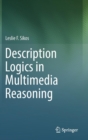 Description Logics in Multimedia Reasoning - Book