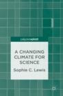 A Changing Climate for Science - Book