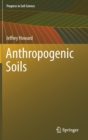 Anthropogenic Soils - Book