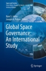 Global Space Governance: An International Study - Book
