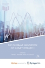 The Palgrave Handbook of Survey Research - Book