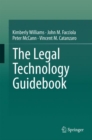 The Legal Technology Guidebook - Book