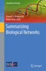 Summarizing Biological Networks - Book