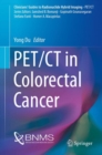 PET/CT in Colorectal Cancer - Book