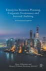 Enterprise Resource Planning, Corporate Governance and Internal Auditing : An Institutional Perspective - Book