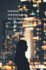 Current Perspectives on Asian Women in Leadership : A Cross-Cultural Analysis - Book