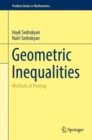 Geometric Inequalities : Methods of Proving - Book