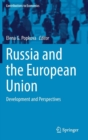 Russia and the European Union : Development and Perspectives - Book