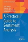 A Practical Guide to Sentiment Analysis - Book