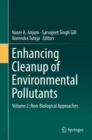 Enhancing Cleanup of Environmental Pollutants : Volume 2: Non-Biological Approaches - Book