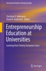 Entrepreneurship Education at Universities : Learning from Twenty European Cases - Book