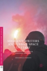 Migrant Writers and Urban Space in Italy : Proximities and Affect in Literature and Film - Book