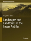 Landscapes and Landforms of the Lesser Antilles - Book