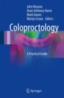 Coloproctology : A Practical Guide - Book