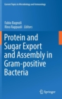 Protein and Sugar Export and Assembly in Gram-Positive Bacteria - Book